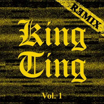 King Ting Vol.1 (Remix) by King Ting