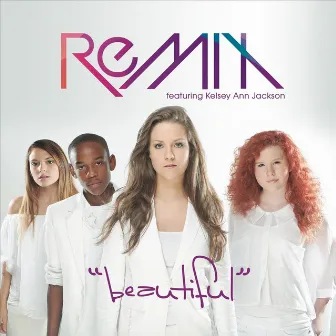 Beautiful by Remix