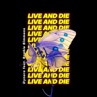 Live And Die (feat. Sophie Simmons) by Sophie Simmons