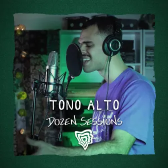 Tono Alto - Live at Dozen Sessions by Tono Alto