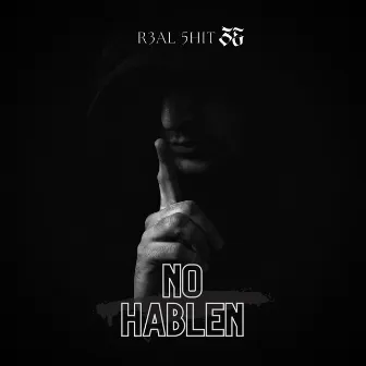 No Hablen by Orozco G