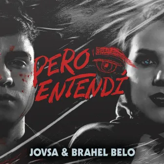 Pero Entendí by Jovsa