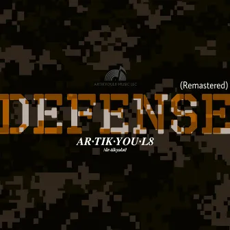 Defense (Remastered) by Artikyoul8