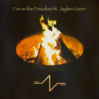 Fire in the Freudian by Radd Pulse