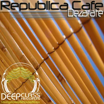 Republica Cafe by Dezarate