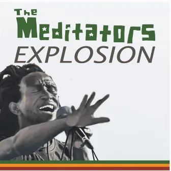 Explosion by The Meditators