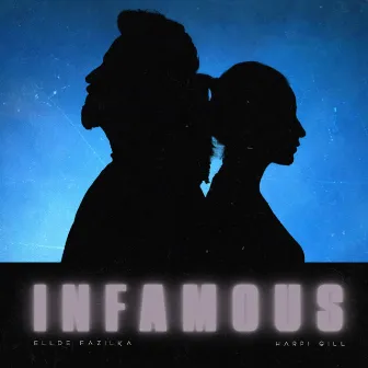 Infamous by Harpi Gill