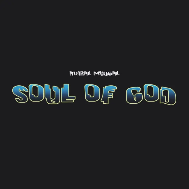 Soul Of God