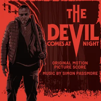 The Devil Comes at Night (Original Motion Picture Score) by Simon Passmore