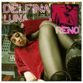 Delfina Luna & Reno by Delfina Luna