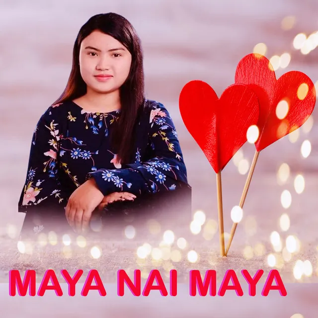 Maya Nai Maya