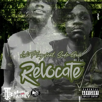 Relocate by Luh Plug