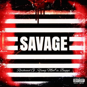 Savage by Buggs