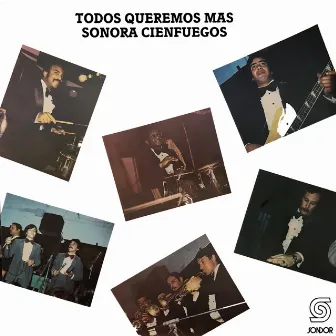 Todos Queremos Más by Sonora Cienfuegos