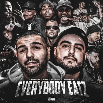 Everybody Eatz by B Rad Garcia