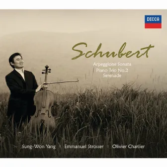 Schubert: Arpeggione Sonata, Piano Trio No.2, Serenade by Olivier Charlier