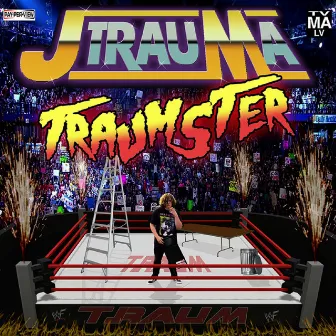 Traumster by J TRAUMA