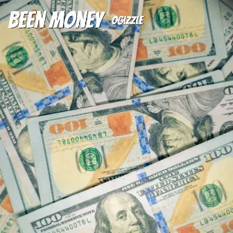 Been Money by Ogizzle