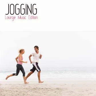 Jogging: Lounge Music Edition by Jogging & Jogging