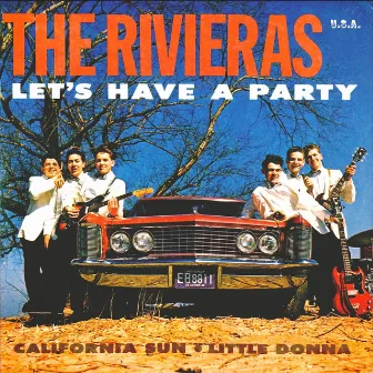 Let's Have a Party by The Rivieras