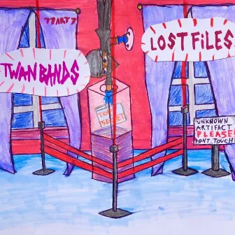 Lost Files by Twanbands