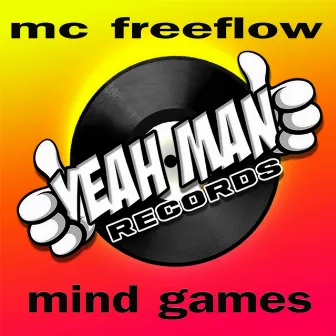 Mind Games by MC Freeflow