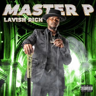 Master P by Lavish Rich