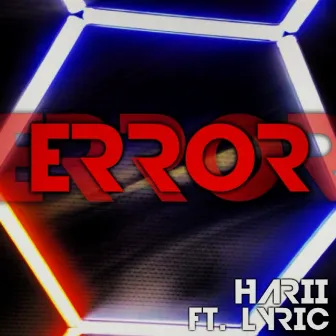 Error (feat. Lyric) - Single by harii