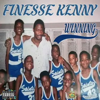 Winning by Finesse Kenny