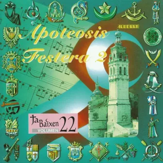 Apoteosis Festera 2 (Vol. 22) by Unió Musical D'Aielo de Malferit