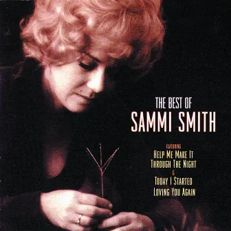 The Best Of Sammi Smith by Sammi Smith