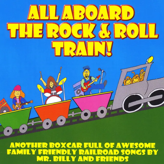 All Aboard the Rock and Roll Train