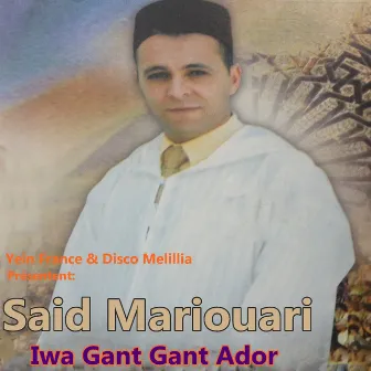 Iwa Gant Gant Ador by Said Mariouari