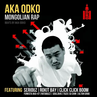 Mongolian Rap by Aka Odko