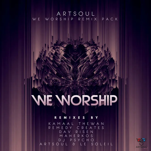 WE WORSHIP (REMEDY CREATES)