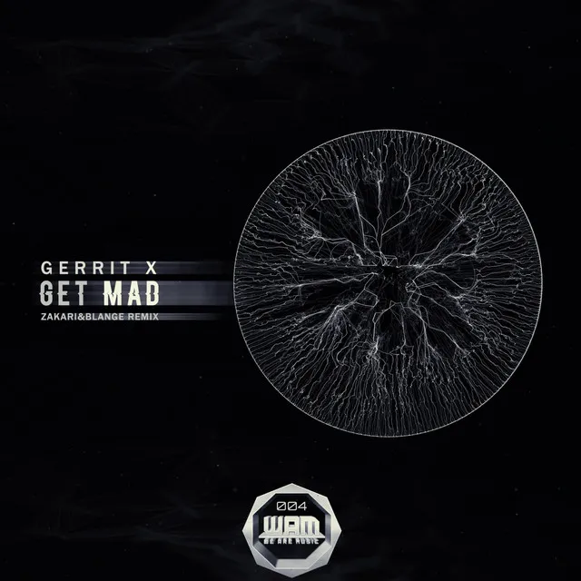 Get Mad - Zakari&Blange Remix