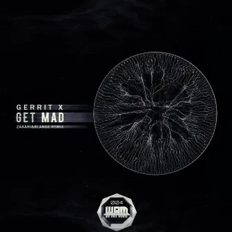 Get Mad by Gerrit X