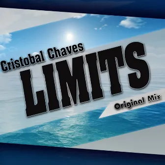 Limits - Single by Cristobal Chaves