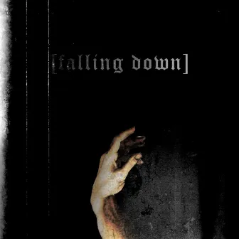 Falling Down by Xans