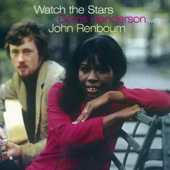 Watch the Stars by Dorris Henderson