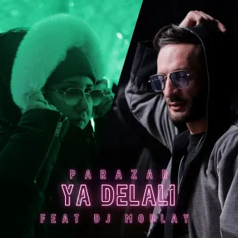 Ya Delali by Parazar