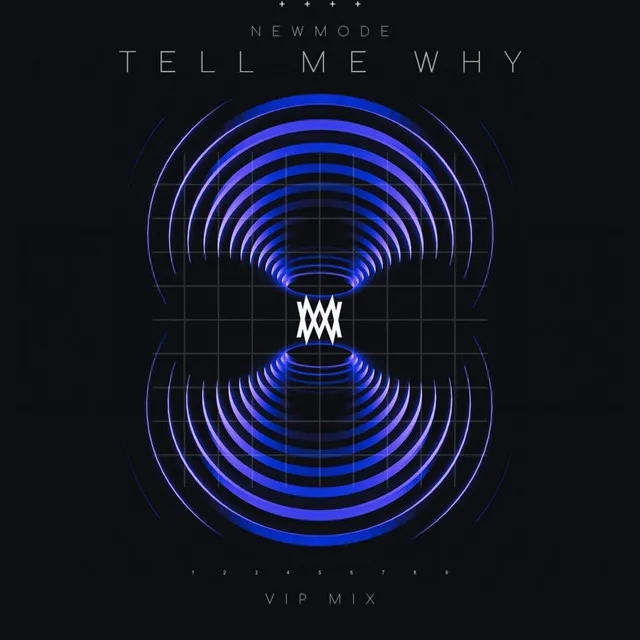 Tell Me Why (VIP Mix)