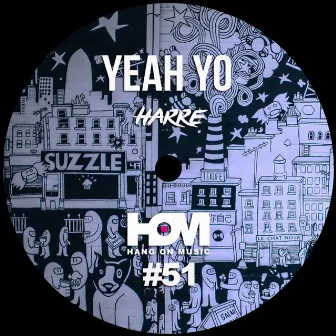 Yeah Yo by Harre