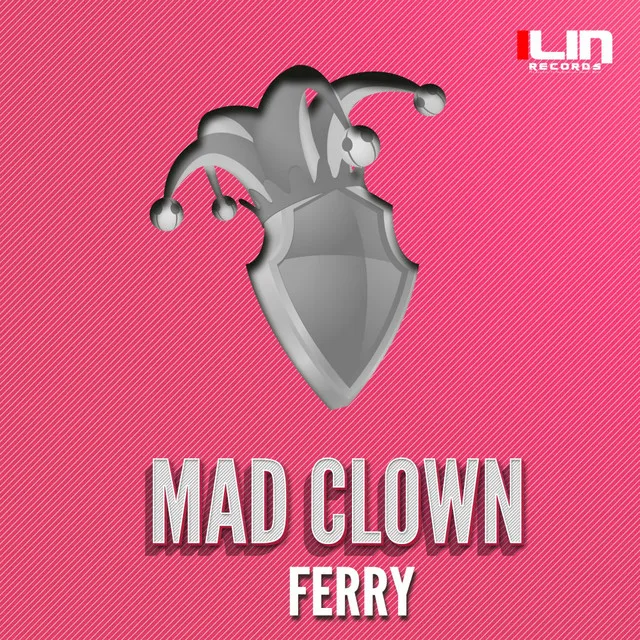 Mad Clown - Original Mix