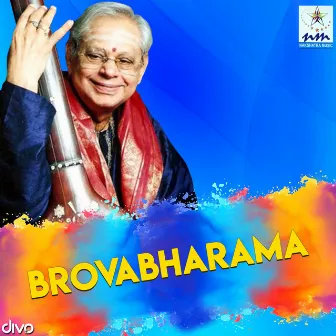 Brovabharama by Sri Muthuswamy Dikshitar