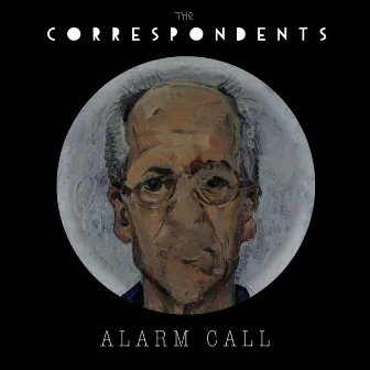 Alarm Call by The Correspondents