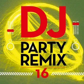 DJ Party Remix, Vol. 16 by DJ Redbi