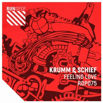 Feeling Love by Krumm & Schief