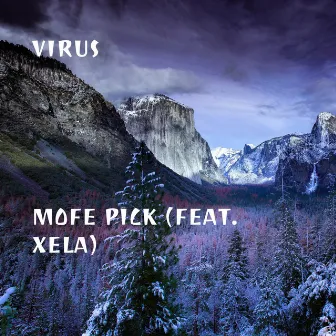 Mofe Pick by Virus