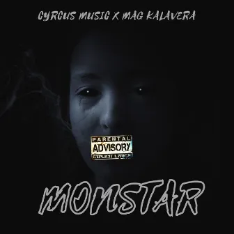 Monstar by Cyrcus Music